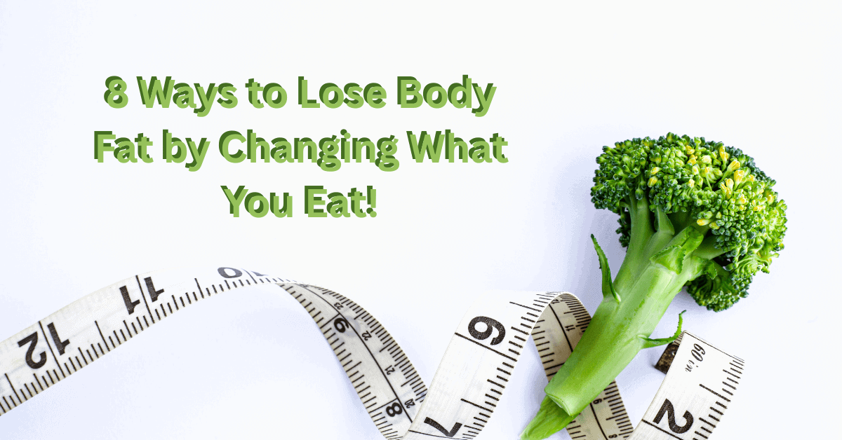 Lose Body Fat