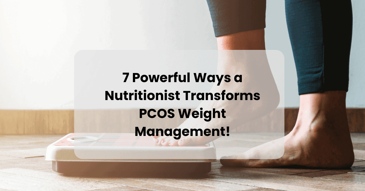 PCOS Weight Management!