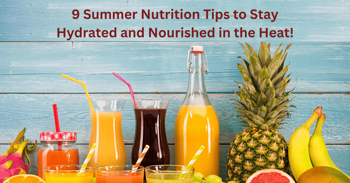 Summer Nutrition Tips