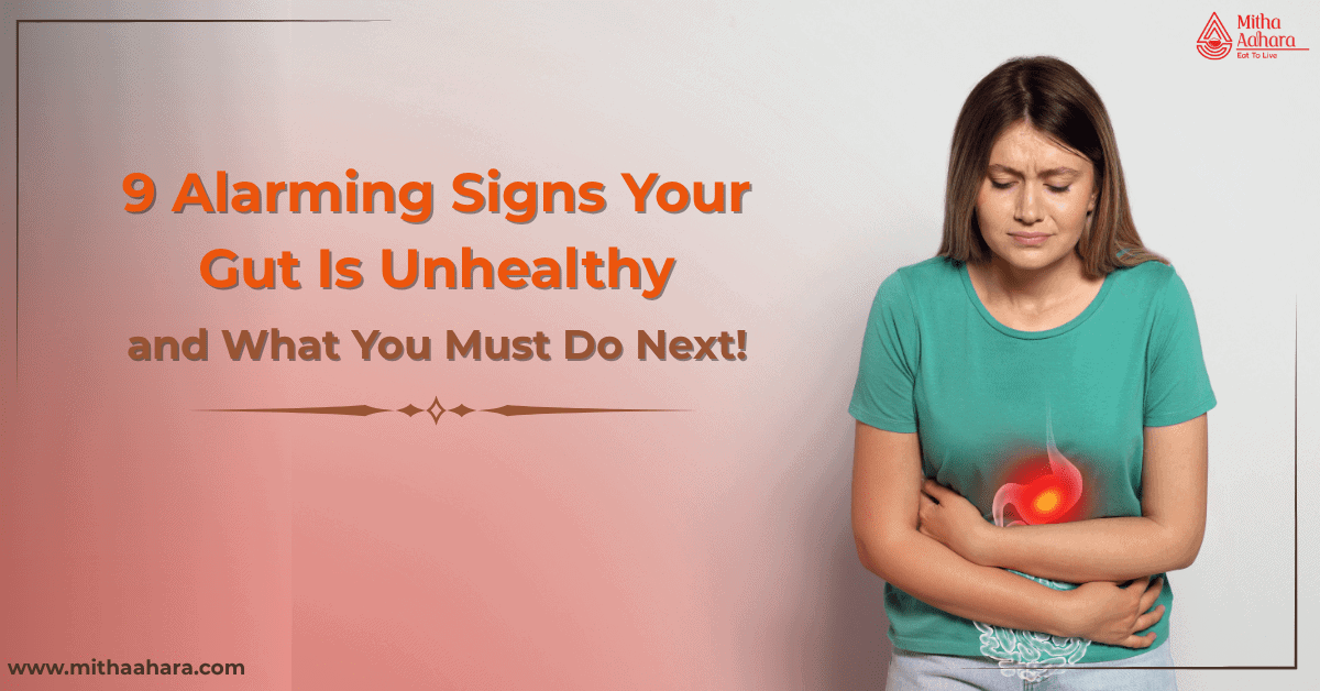 Signs Your Gut Is Unhealthy