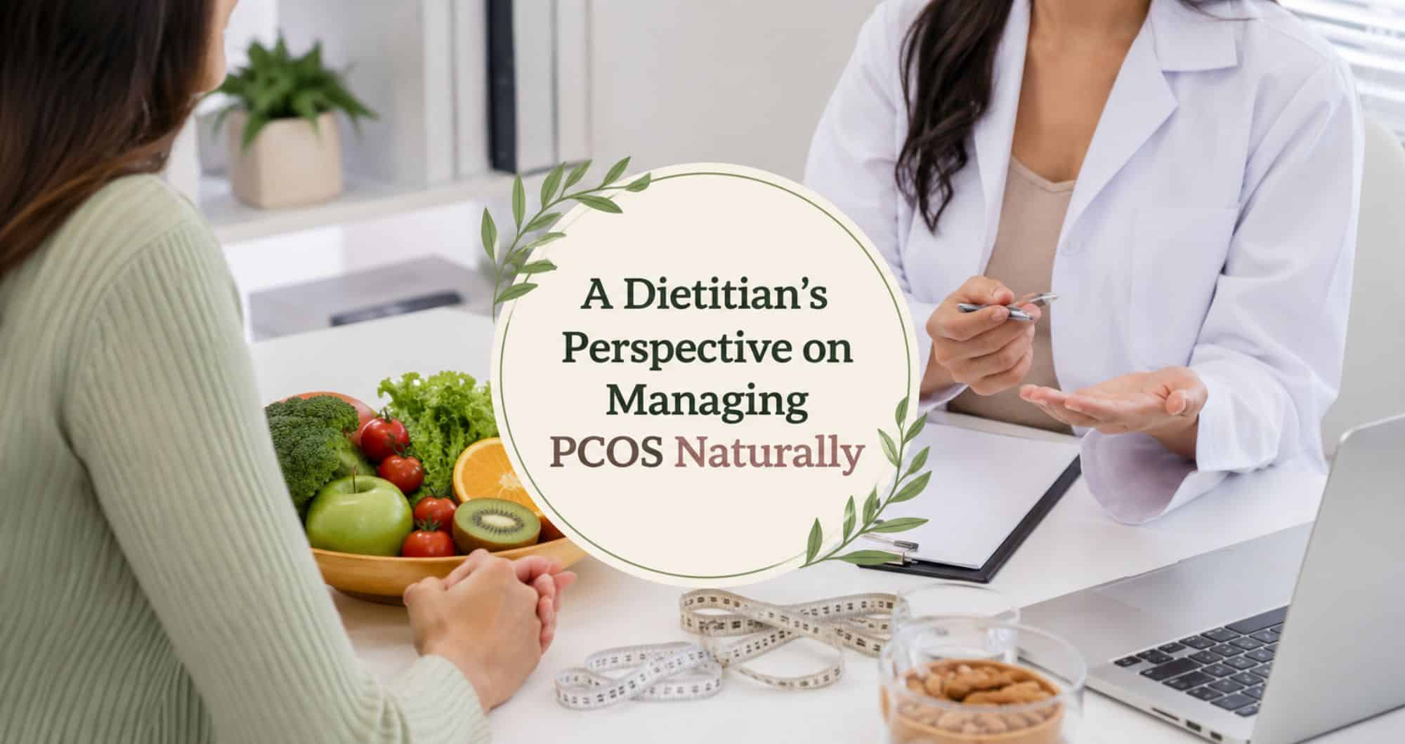 Managing PCOS Naturally